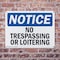Signmission No Trespassing Or Loitering OSHA Notice Sign, Plastic, 10in W x 7in L, 2PK OS-2PACK-NS-P-710-L-14957 - alternate 7